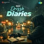 Drizzle Diaries - Vishal Mishra Song Download
